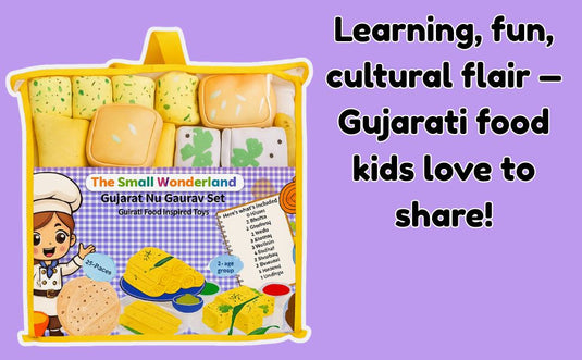 Gujarat Nu Gaurav Thali -Gujrati Food Inspired play food toys
