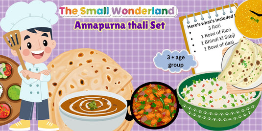 Annapurna Thali Pretend Play Set -Roti,Daal ,Rice ,bhindi ki sabji - Indian Food Inspired Pretend Play toys